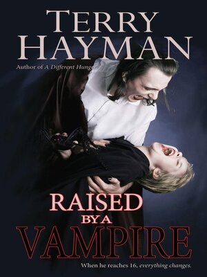 cover image of Raised by a Vampire